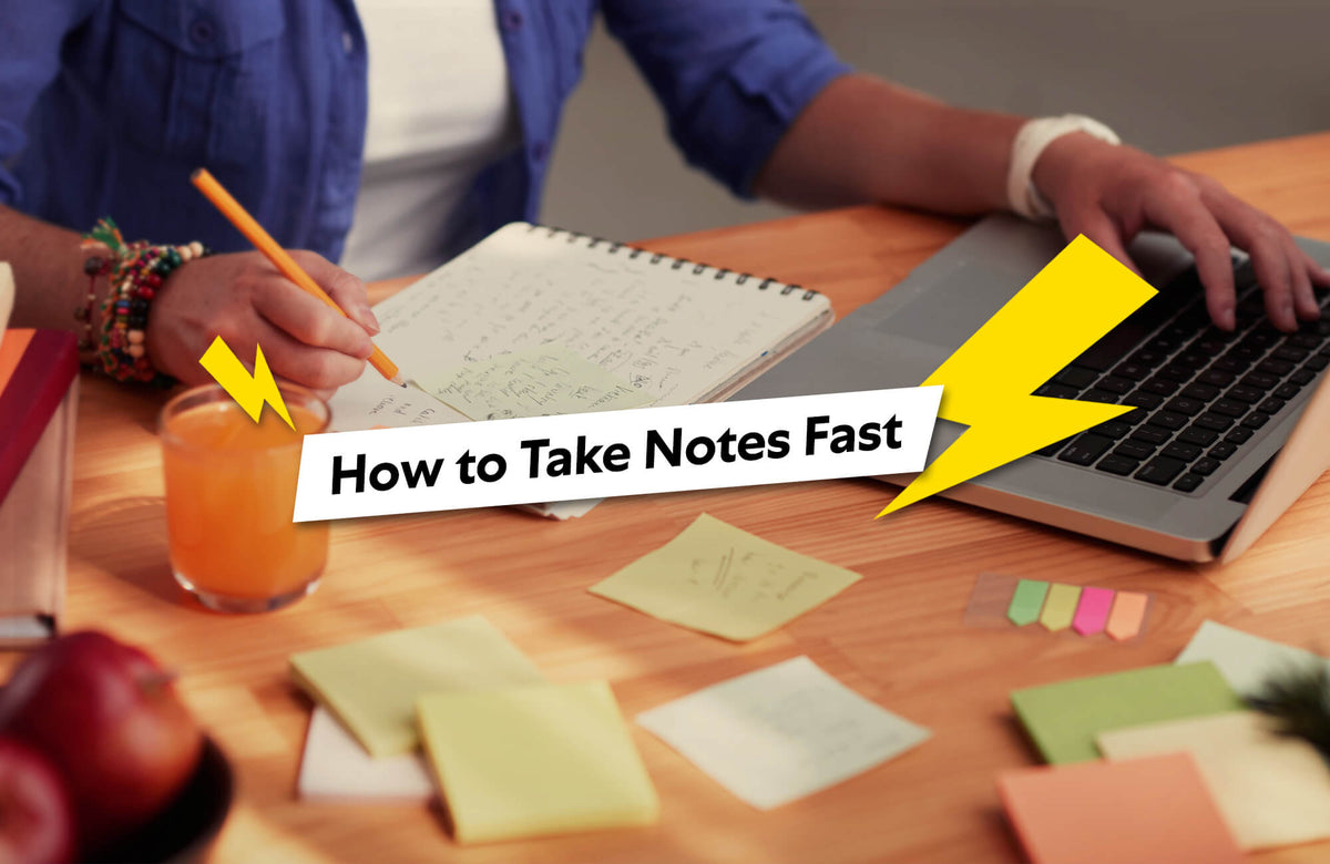 How to Take Notes Fast | Paperlike