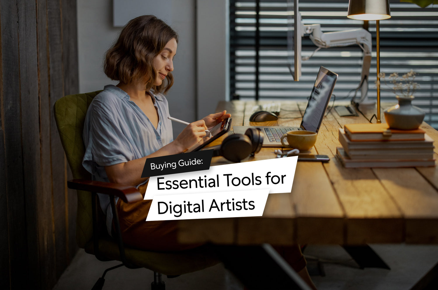 Buying Guide: Essential Tools for Digital Artists